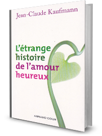 L’étrange histoire de l’amour heureux