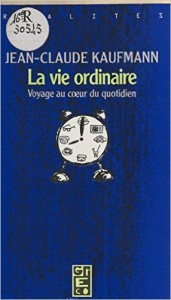 La vie ordinaire