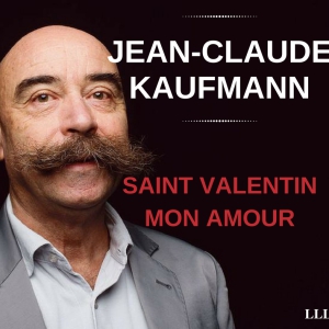 jean-claude-kaufmann-saint-valentin-mon-amour-les-liens-qi-libèrent-300x300