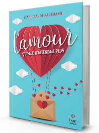 L’amour qu’elle n’attendait plus